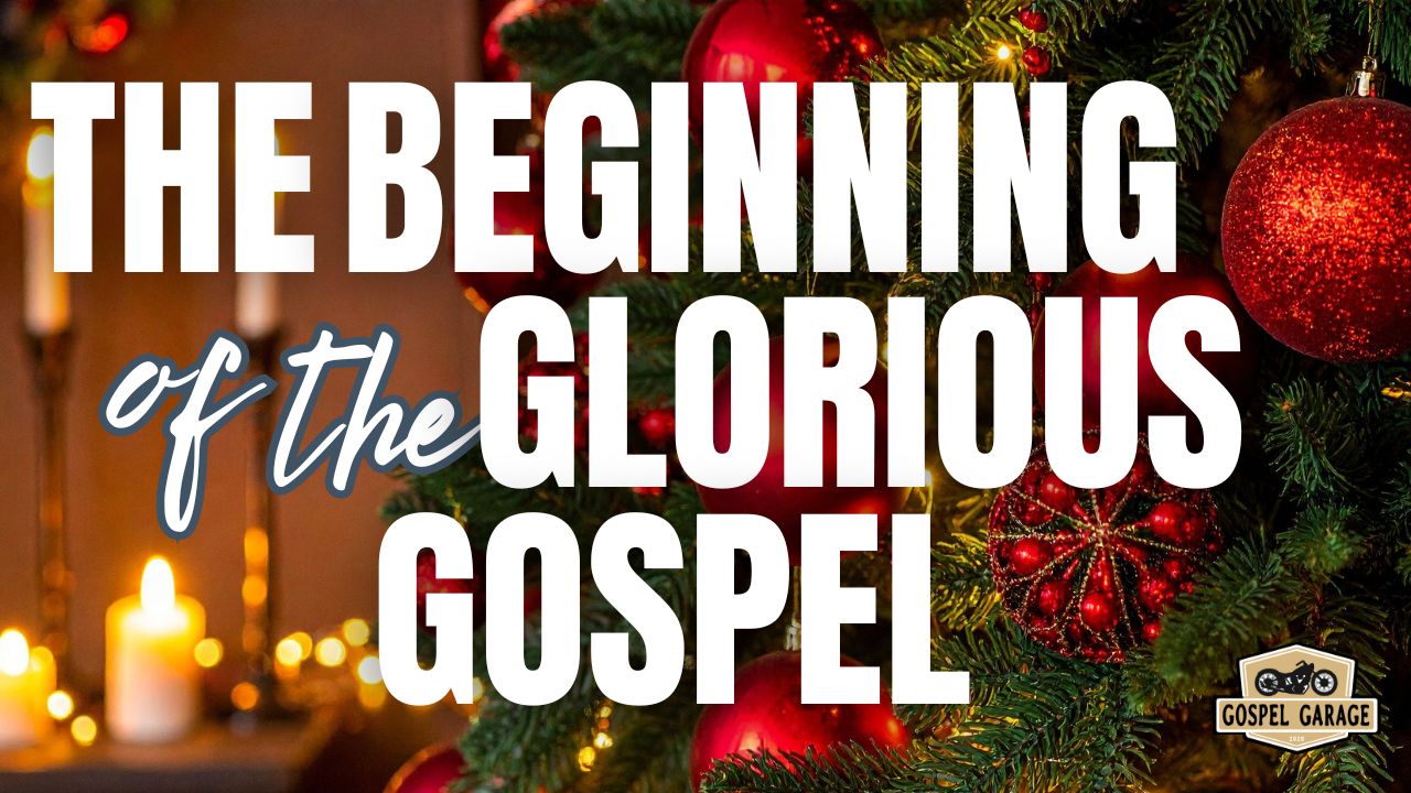 The Beginning of the Glorious Gospel thumb1