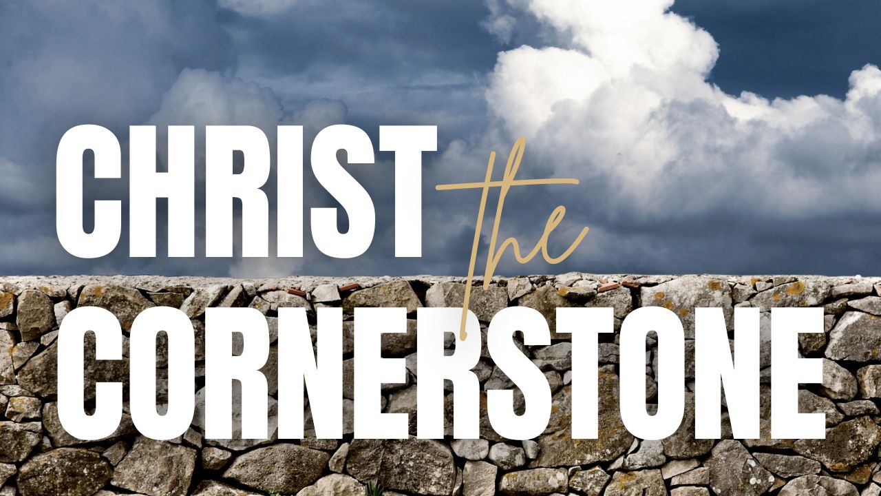 Christ the Cornerstone thumb